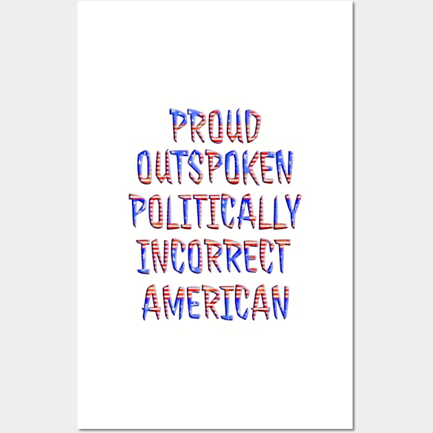 Politically Incorrect American Wall Art by Roly Poly Roundabout